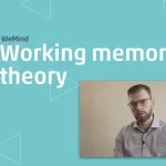 théorie de la mémoire de travail